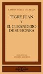 TIGRE JUAN Y EL CURANDERO DE SU HONRA  (C.C.103)