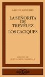 SEÑORITA DE TREVELEZ /CACIQUES  (C.C.229)