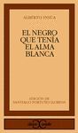NEGRO QUE TENIA EL ALMA BLANCA  (C.C.236)