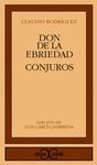 EL DON DE LA EBRIEDAD / CONJUROS