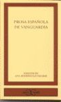 PROSA ESPAÑOLA DE VANGUARDIA  (C.C.249)