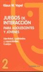 JUEGOS DE INTERACCIÓN PARA ADOLESCENTES Y JÓVENES