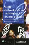 ACCESO ELECTRONICO DE LOS CIUDADANOS A LOS SERVICI