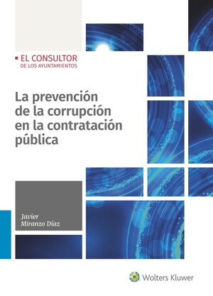 LA PREVENCION DE LA CORRUPCION EN LA CONTRATACION PUBLICA