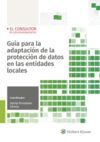 GUÍA PARA LA ADAPTACIÓN DE LA PROTECCIÓN DE DATOS EN LAS ENTIDADES LOCALES