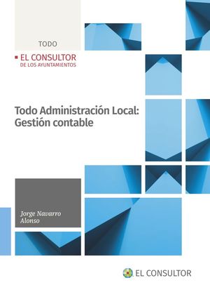 TODO ADMINISTRACIÓN LOCAL: GESTIÓN CONTABLE