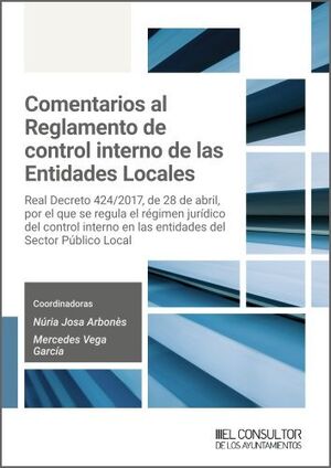COMENTARIOS AL REGLAMENTO DE CONTROL INTERNO DE LAS ENTIDADES LOCALES