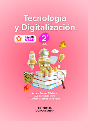 TECNOLOGÍA Y DIGITALIZACIÓN 2º ESO - PROYECTO STAR