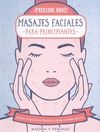 MASAJES FACIALES PARA PRINCIPIANTES