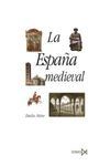 LA ESPAÑA MEDIEVAL