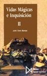 VIDAS MÁGICAS E INQUISICIÓN II