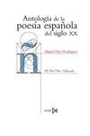 ANTOLOGÍA DE LA POESÍA ESPAÑOLA DEL SIGLO XX