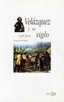 VELÁZQUEZ Y SU SIGLO