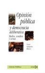 OPINIÓN PÚBLICA Y DEMOCRACIA DELIBERATIVA