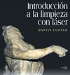 INT. A LA LIMPIEZA CON LASER