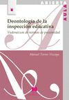 DEONTOLOGÍA DE LA INSPECCIÓN EDUCATIVA