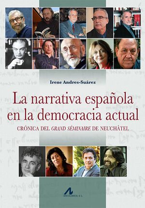 NARRATIVA ESPAÑOLA EN LA DEMOCRACIA ACTUAL, LA