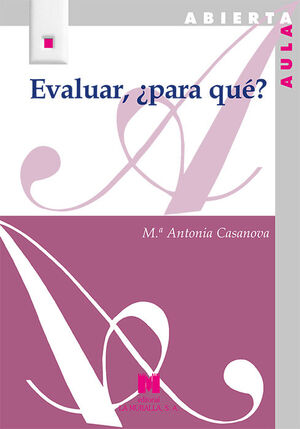 EVALUAR, ¿PARA QUÉ?