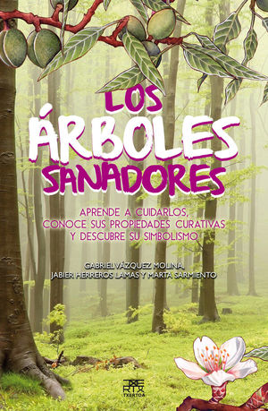 ARBOLES SANADORES