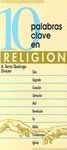 10 PALABRAS CLAVE. RELIGION