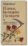 EL AMOR, LAS MUJERES Y LA MUERTE