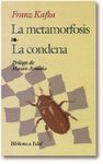 LA METAMORFOSIS / LA CONDENA