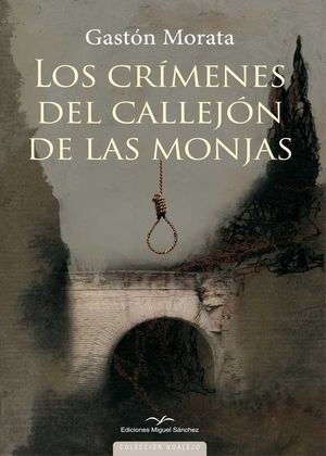 LOS CRÍMENES DEL CALLEJÓN DE LAS MONJAS