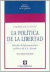 LA POLÍTICA DE LA LIBERTAD