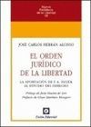 ORDEN JURIDICO DE LA LIBERTAD,EL. APORTACION F.A.HAYEK ESTUD