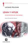 LENIN Y HITLER. DOS ROSTROS DEL TOTALITARISMO