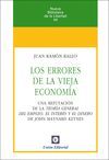 LOS ERRORES DE LA VIEJA ECONOMIA