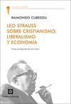 LEO STRAUSS SOBRE CRISTIANISMO LIBERALISMO Y ECONOMIA