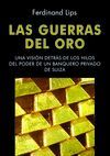 LAS GUERRAS DEL ORO