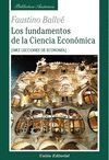 LOS FUNDAMENTOS DE LA CIENCIA ECONOMICA