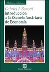 INTRODUCCIÓN A LA ESCUELA AUSTRIACA DE ECONOMIA