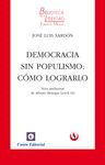 DEMOCRACIA SIN POPULISMO
