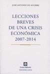 LECCIONES BREVES DE UNA CRISIS ECONOMICA