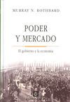 PODER Y MERCADO. EL GOBIERNO Y LA ECONOMIA