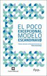 EL POCO EXCEPCIONAL MODELO ESCANDINAVO