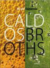 CALDOS  BROTHS (ED. BILINGÜE ESPAÑOL - INGLES)