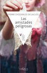 LAS AMISTADES PELIGROSAS