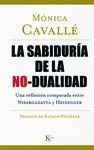 LA SABIDURIA DE LA NO DUALIDAD