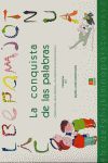 LA CONQUISTA DE LAS PALABRAS 3 ( TERCER CICLO PRIMARIA)