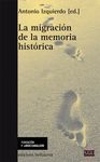 LA MIGRACION COMO MEMORIA HISTORICA