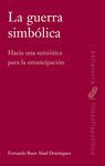 GUERRA SIMBOLICA,LA
