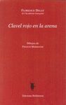 CLAVEL ROJO EN LA ARENA