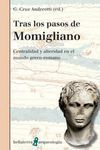 TRAS LOS PASOS DE MOMIGLIANO