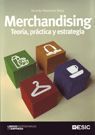 MERCHANDISING. TEORÍA, PRÁCTICA Y ESTRATEGIA