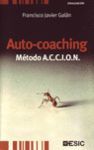 AUTO-COACHING. MÉTODO A.C.C.I.O.N.