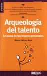 ARQUEOLOGÍA DEL TALENTO. EN BUSCA DE LOS TESOROS PERSONALES